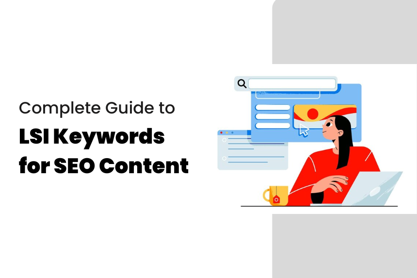 Complete Guide to LSI Keywords for SEO Content